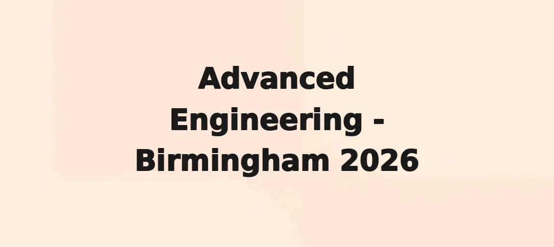 Advanced Engineering - Birmingham 2026