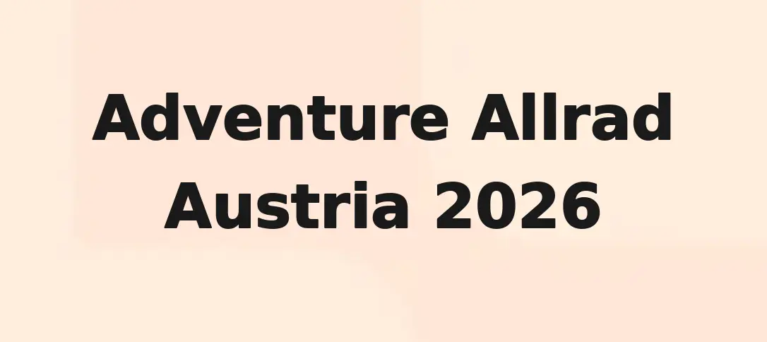 Adventure Allrad Austria 2026