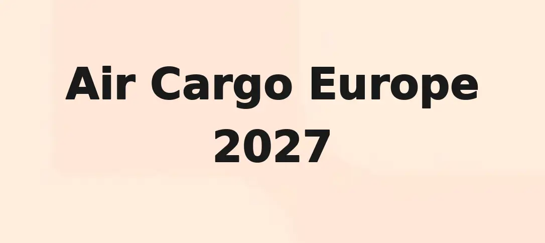 Air Cargo Europe 2027