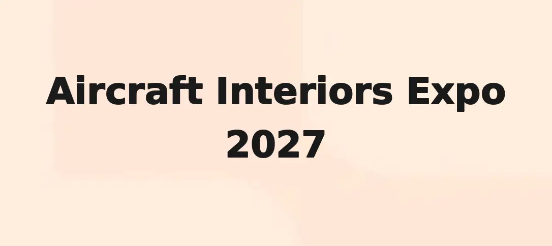 Aircraft Interiors Expo 2027