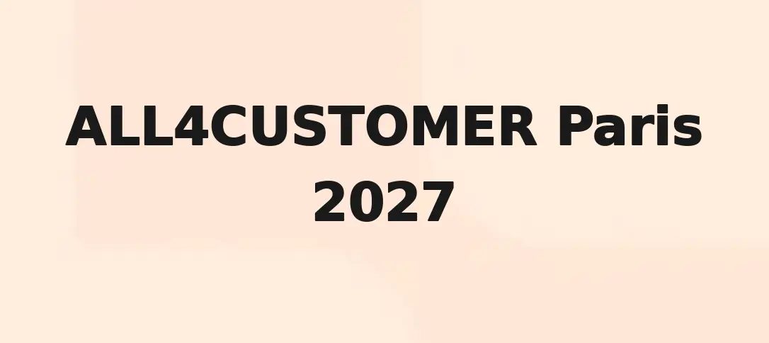 ALL4CUSTOMER Paris 2027