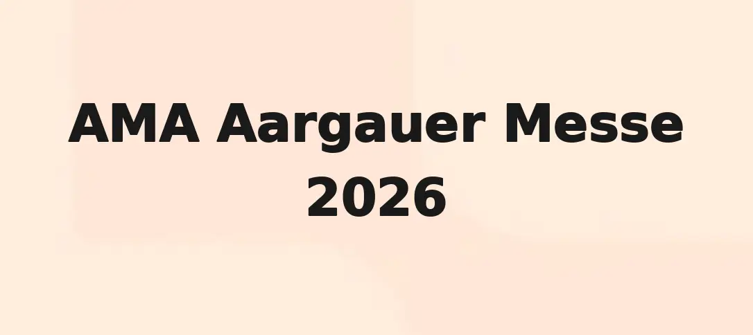 AMA Aargauer Messe 2026