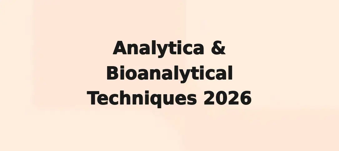 Analytica & Bioanalytical Techniques 2026