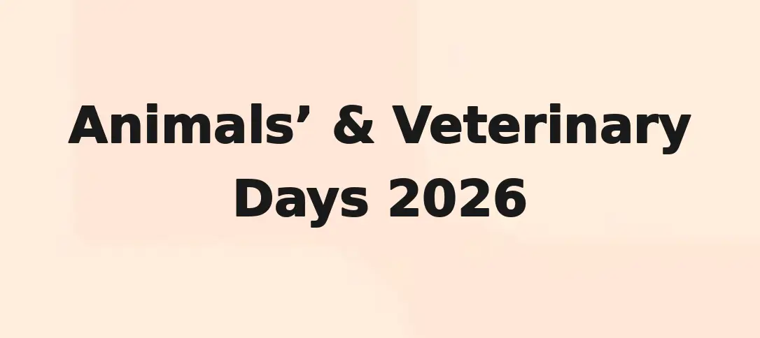 Animals’ & Veterinary Days 2026