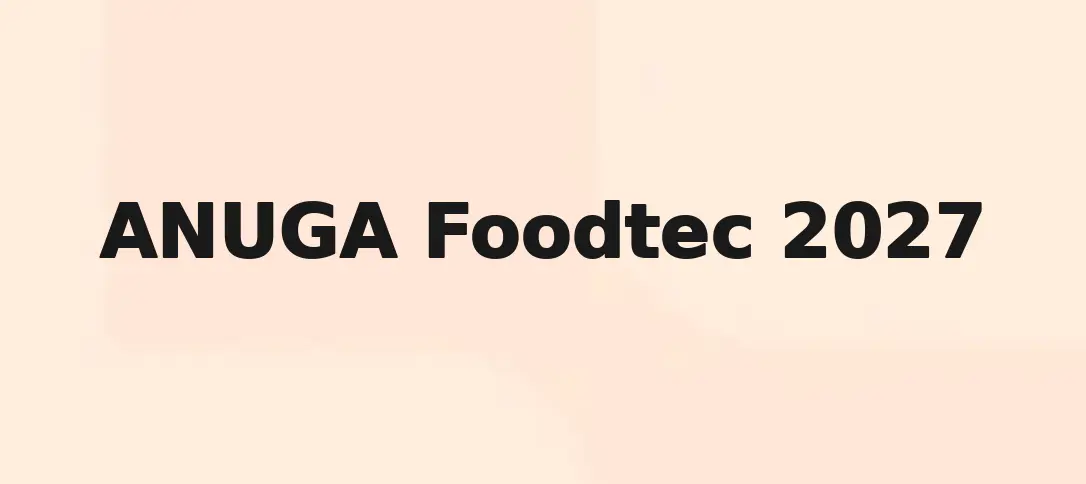 ANUGA Foodtec 2027
