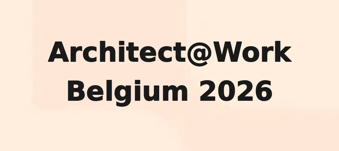 Architect@Work Belgium 2026