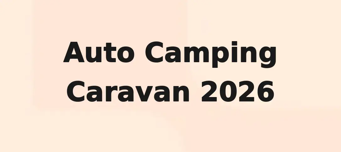 Auto Camping Caravan 2026