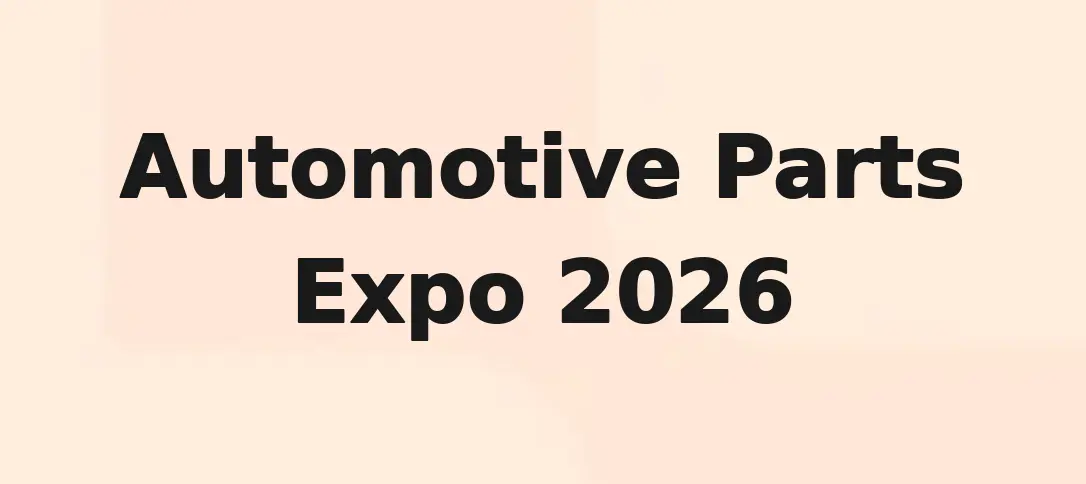 Automotive Parts Expo 2026
