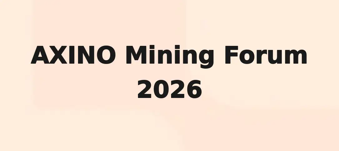 AXINO Mining Forum 2026