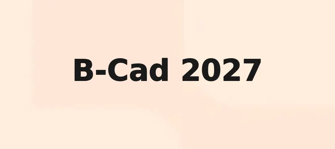 B-Cad 2027