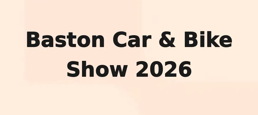 Baston Car & Bike Show 2026
