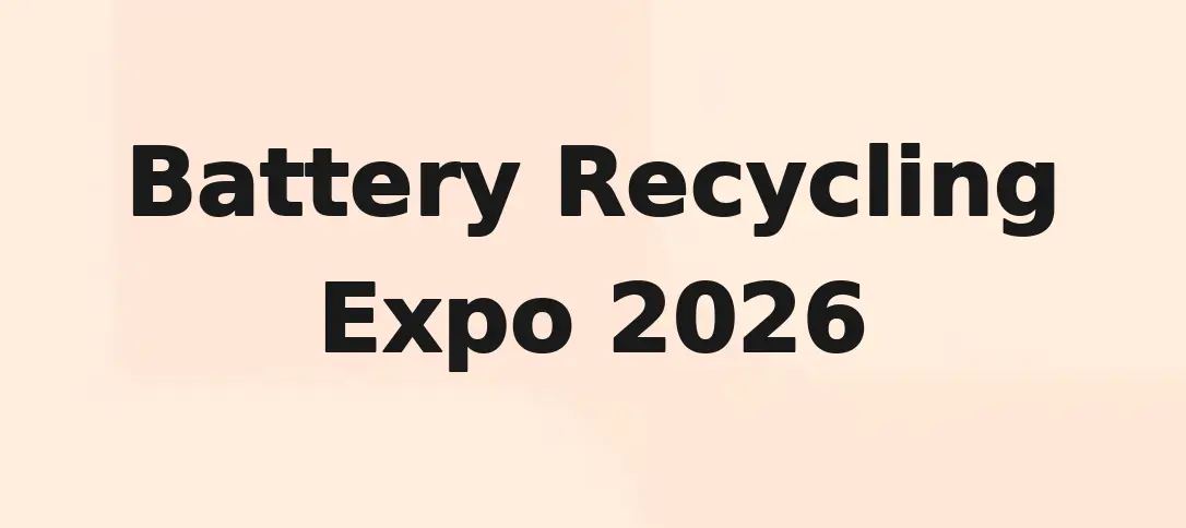 Battery Recycling Expo 2026