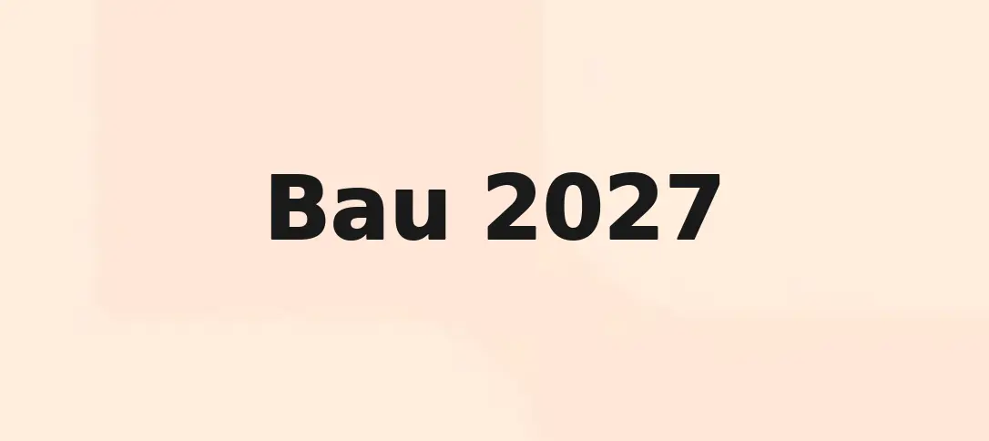 Bau 2027