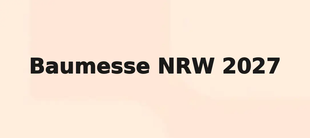 Baumesse NRW 2027