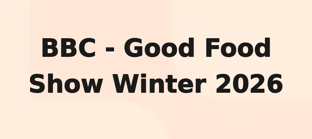 BBC - Good Food Show Winter 2026