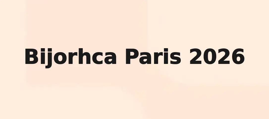Bijorhca Paris 2026