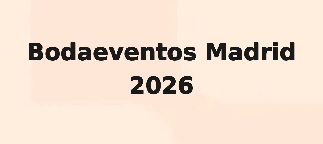Bodaeventos Madrid 2026