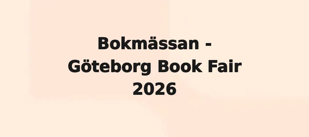 Bokmässan - Göteborg Book Fair 2026