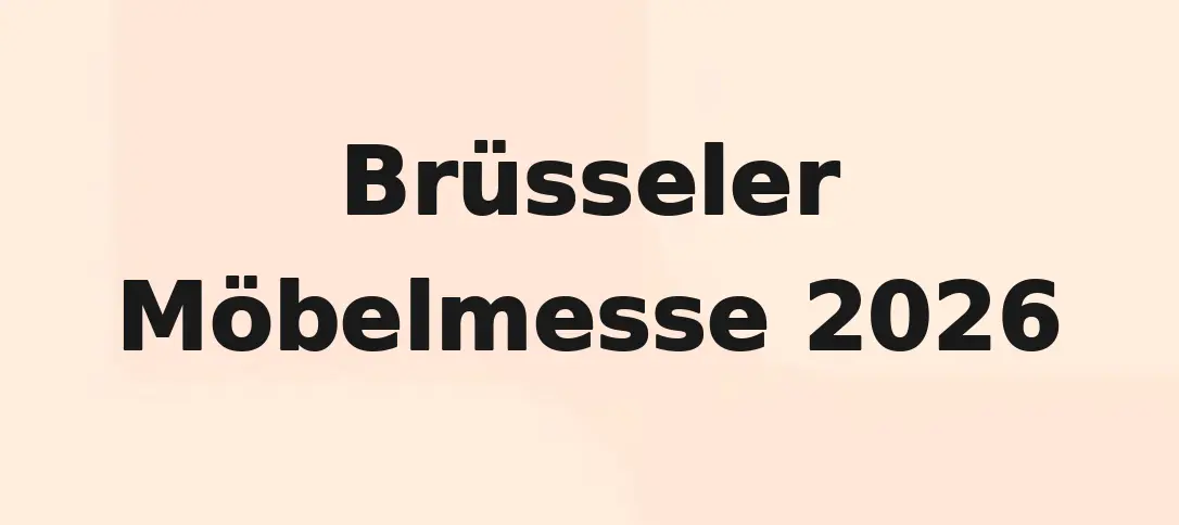 Brüsseler Möbelmesse 2026