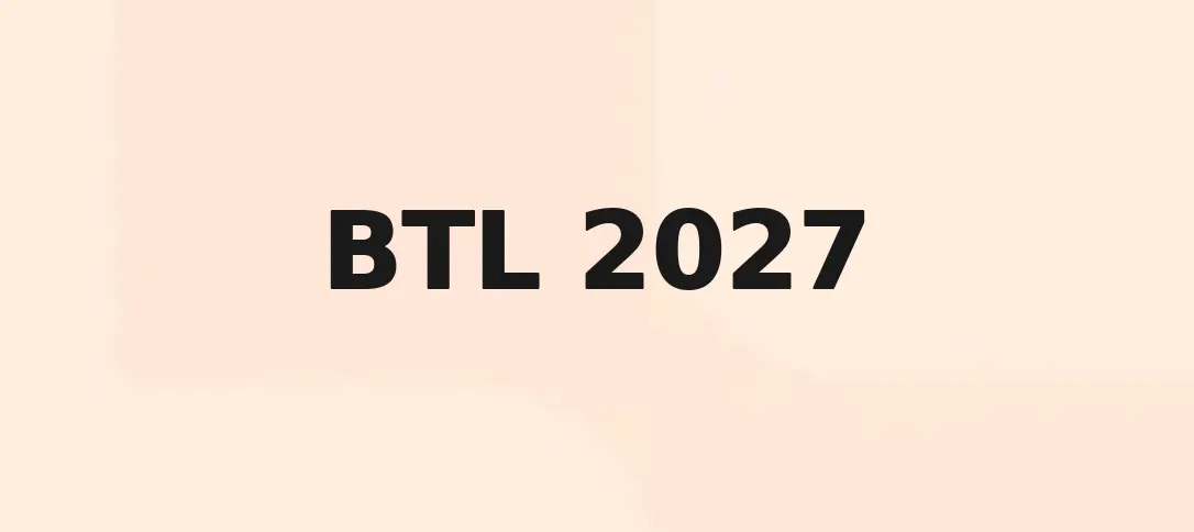 BTL 2027