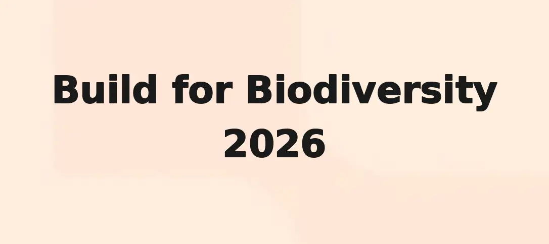 Build for Biodiversity 2026