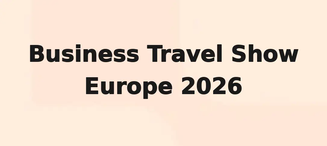 Business Travel Show Europe 2026