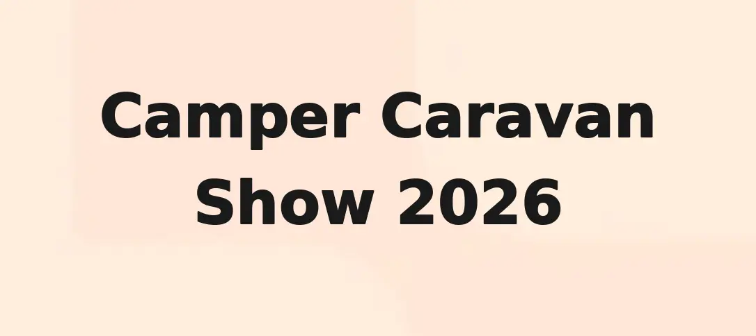 Camper Caravan Show 2026