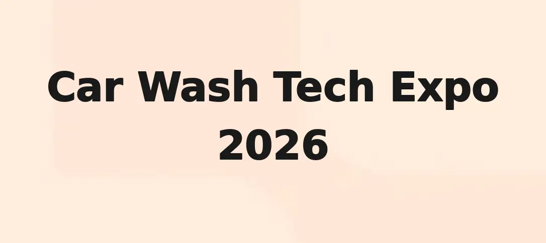 Car Wash Tech Expo 2026
