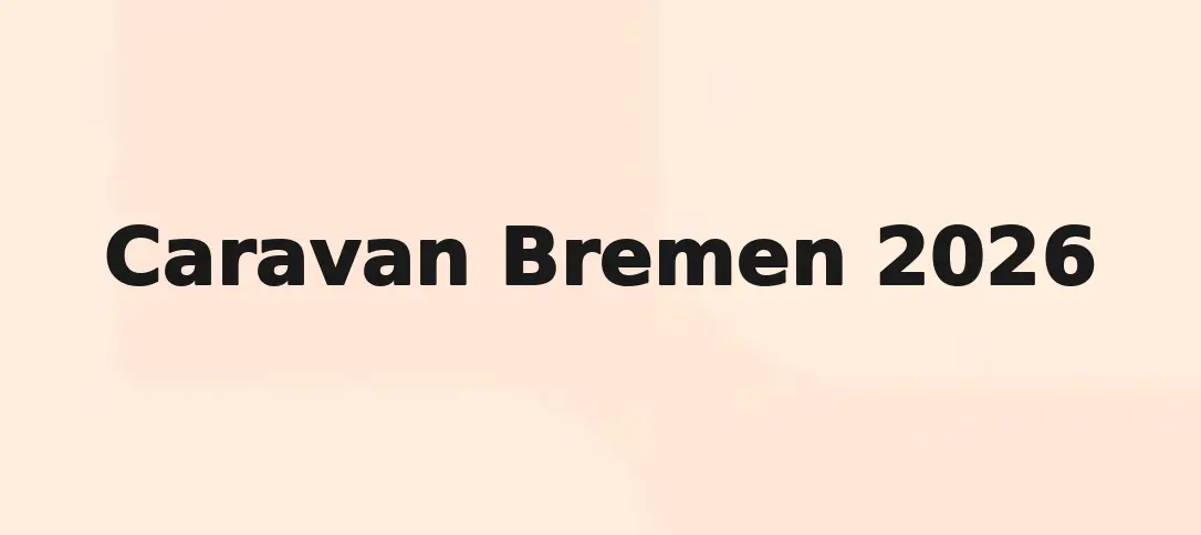 Caravan Bremen 2026