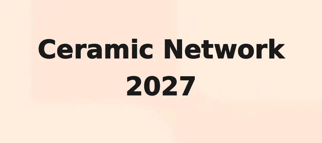 Ceramic Network 2027