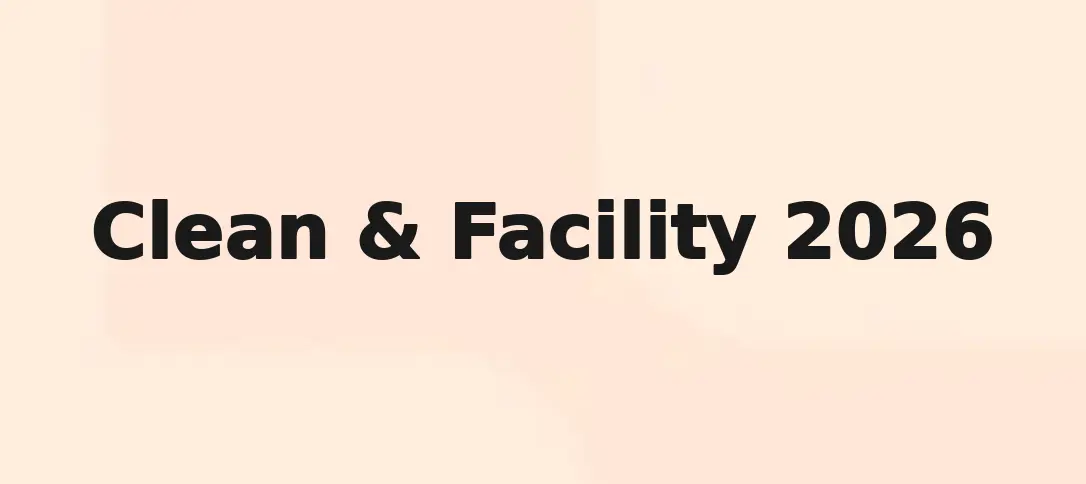 Clean & Facility 2026
