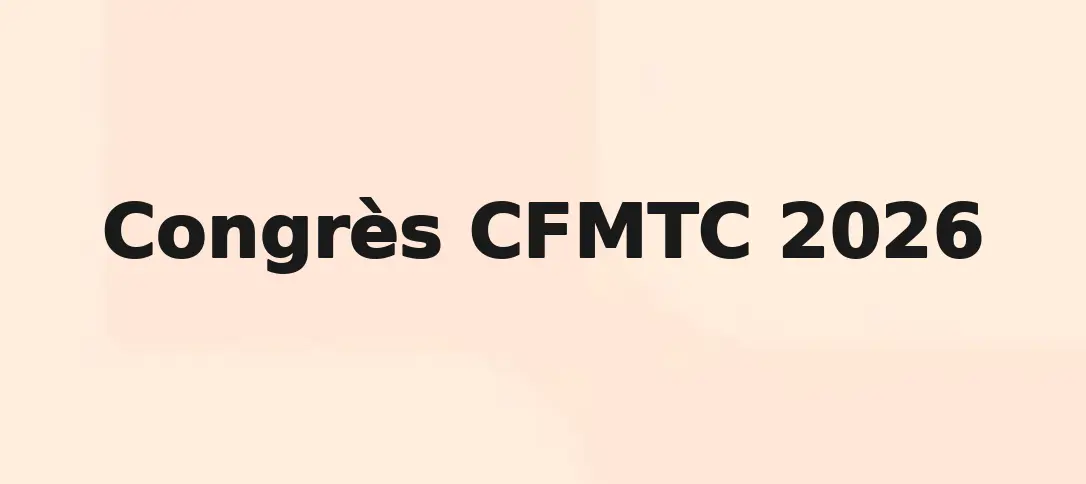 Congrès CFMTC 2026