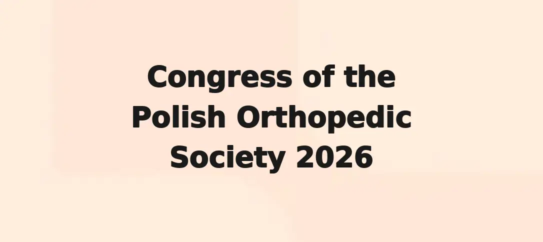 Congress of the Polish Orthopedic Society 2026