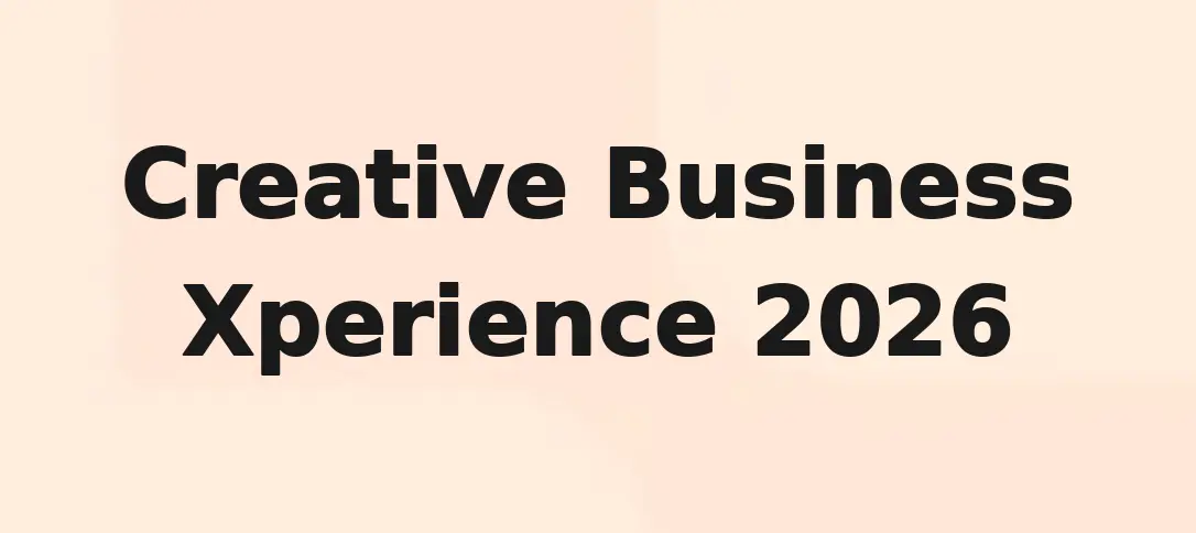 Creative Business Xperience 2026