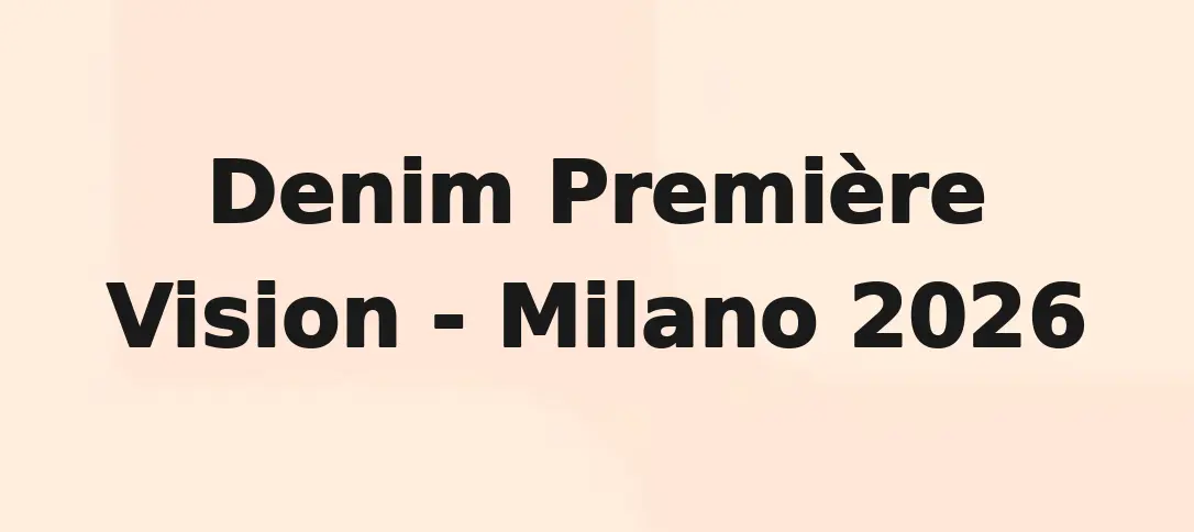 Denim Première Vision Milano 2026
