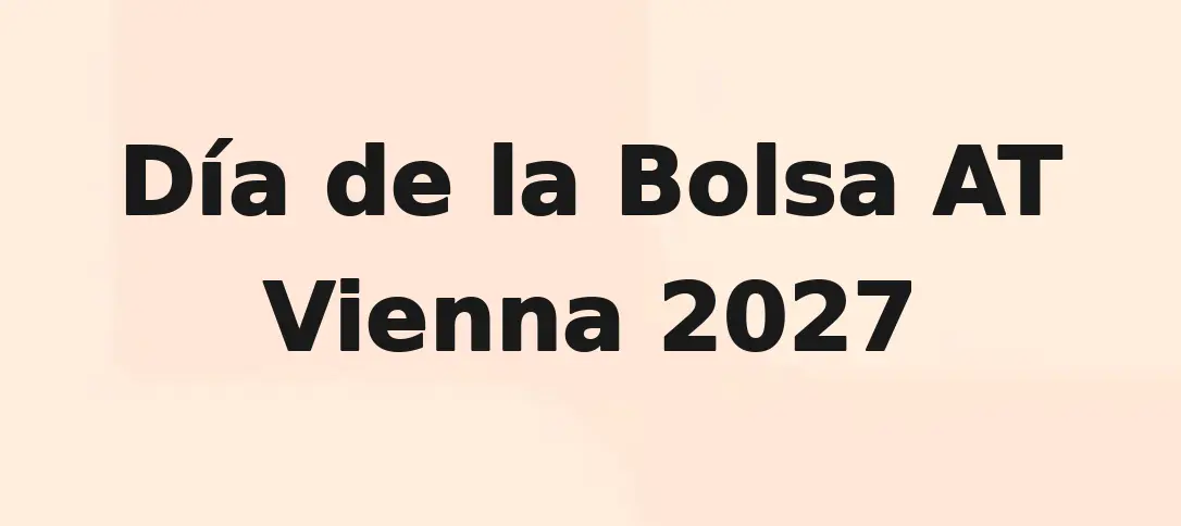 Día de la Bolsa AT Vienna 2027