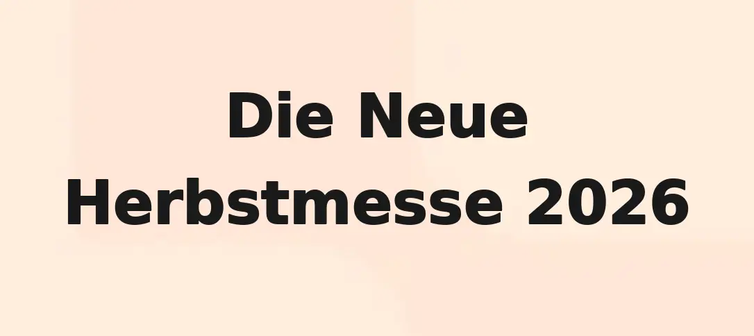 Die Neue Herbstmesse 2026