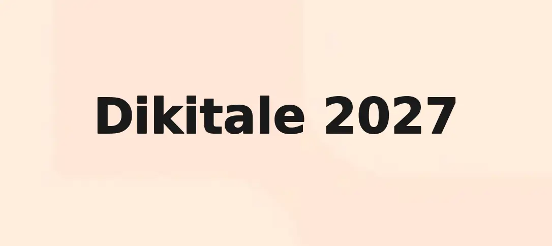 Dikitale 2027