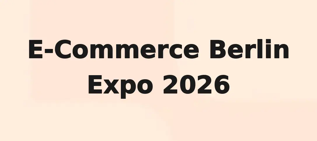 E-Commerce Berlin Expo 2026