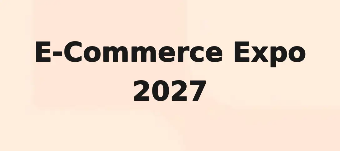 E-Commerce Expo 2027