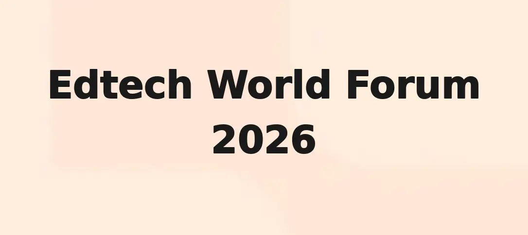 Edtech World Forum 2026