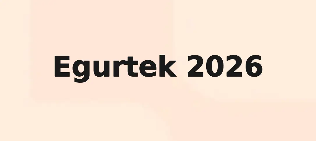 Egurtek 2026