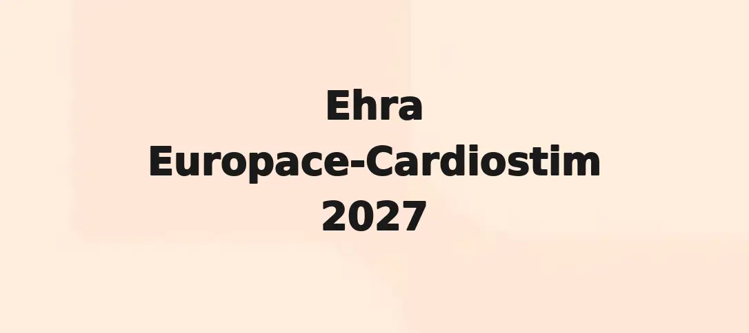 Ehra Europace-Cardiostim 2027