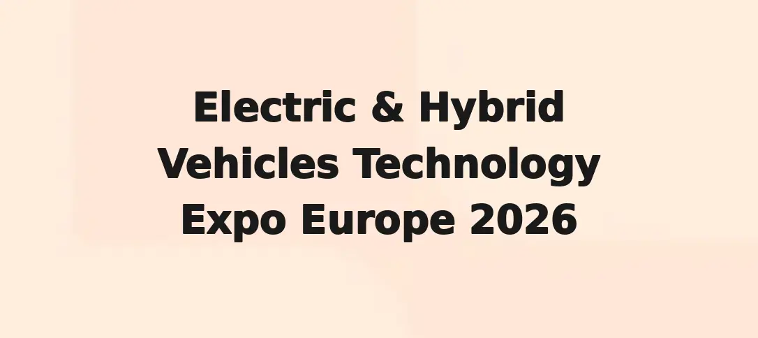 Electric & Hybrid Vehicles Technology Expo Europe 2026