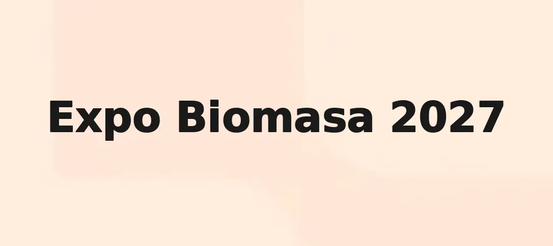 Expo Biomasa 2027
