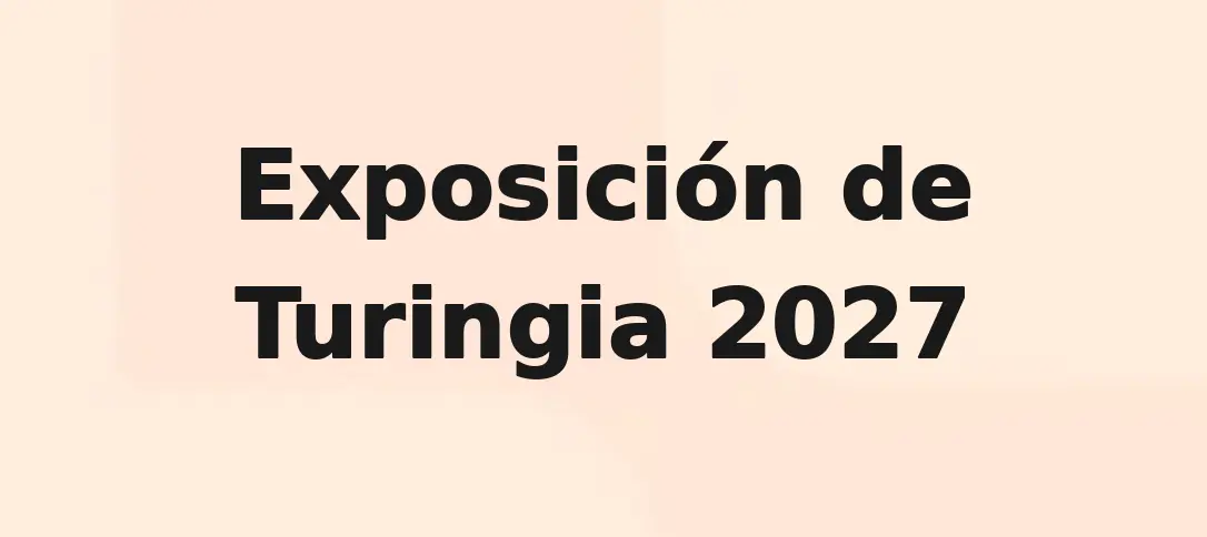 Exposición de Turingia 2027