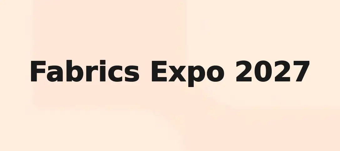 Fabrics Expo 2027