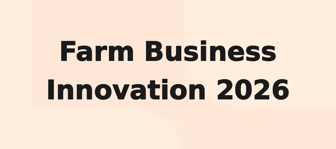 Farm Business Innovation 2026