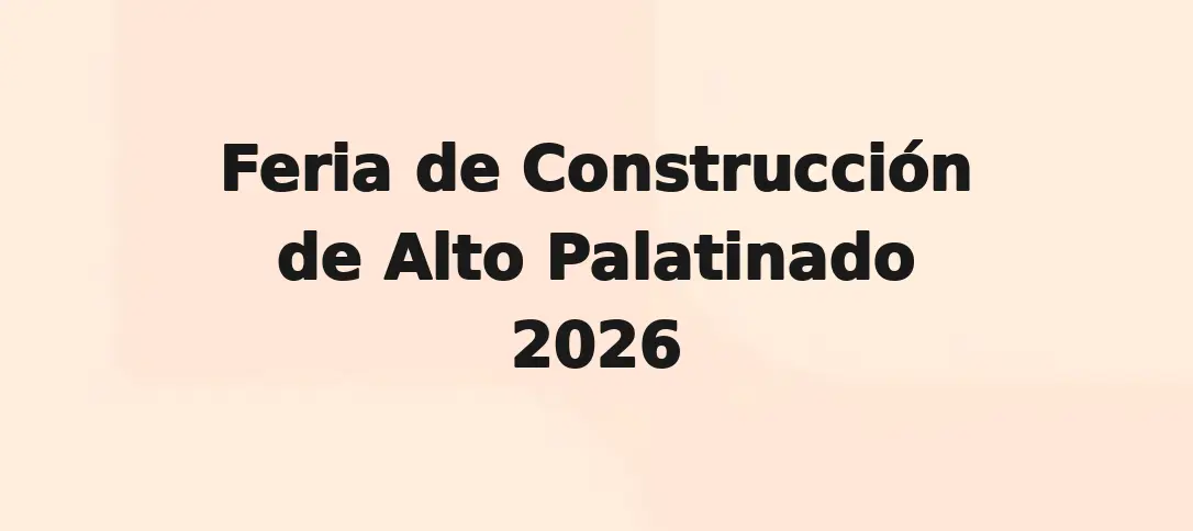 Feria de Construcción de Alto Palatinado 2026