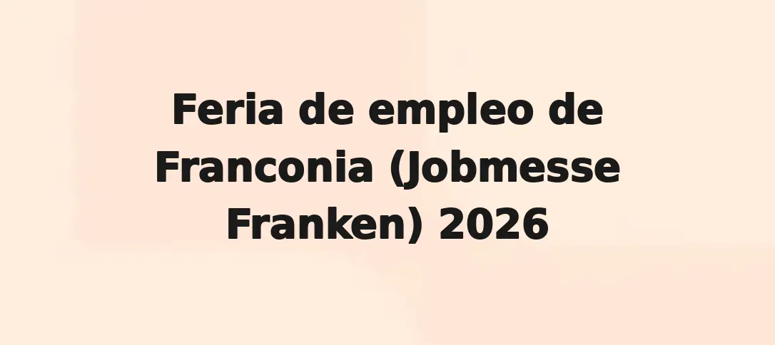 Feria de empleo de Franconia (Jobmesse Franken) 2026